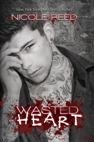 Wasted Heart by Nicole Reed — book cover